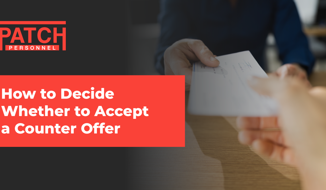 How to Decide Whether to Accept a Counter Offer